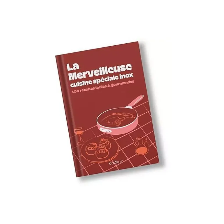 Livre de recettes la merveilleuse - Cuisine spéciale inox